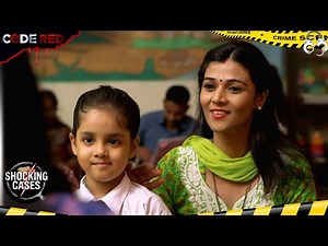 Code Red | Full Episode Ep. 92 | School Teacher Turns Devil for a Little Girl | Colors TV