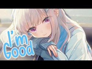 Nightcore ↬ I’m Good (Clean) [lyrics]