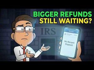 IRS Tax Refund Update 2026 - Bigger Refunds But Delays Continue