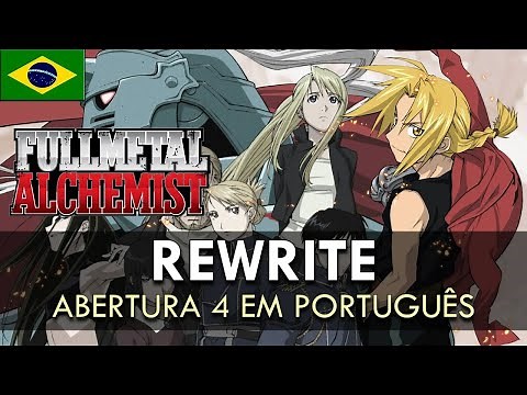 FULLMETAL ALCHEMIST - Abertura 4 em Português (Rewrite) || MigMusic