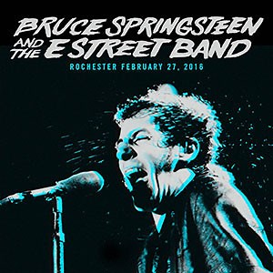 Bruce Springsteen And The E Street Band - Rochester, February 27, 2016