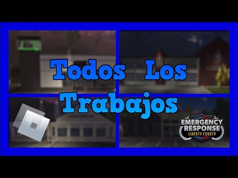 Todos Los Trabajos De Liberty County!! | Roblox | El Cheneke