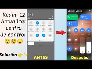 REDMI 12 ACTUALIZAR CENTRO DE CONTROL 2024