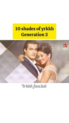 10 shades of yrkkh 💞💖✨ #yrkkh #shorts