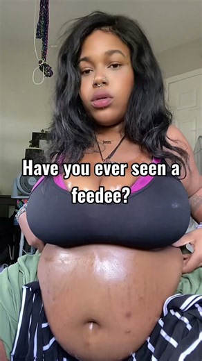 Have you ever seen a feedee👀 #bigbelly #fat #feeder #feederism #feedme #chubby #bellyfat # #biggirl