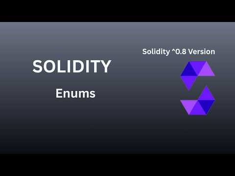 Enums | Lesson - 16 | Solidity Tutorial Version 0.8 - Blockchain