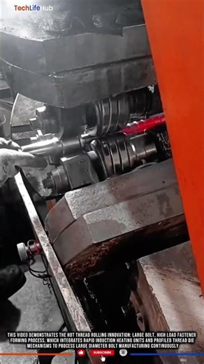 Hot Thread Rolling Innovation: Large Bolt, High Load Fastener Forming Process #tech