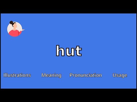 HUT - Meaning and Pronunciation