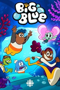 Big Blue (2021-2022) - TV Show