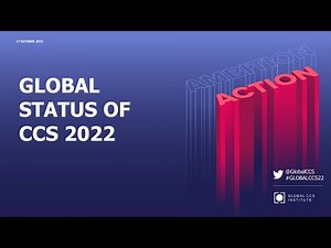 Global Status of CCS 2022 Report Launch