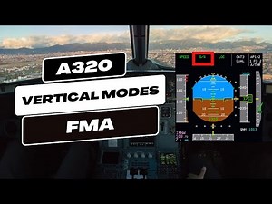 A320 Vertical FMAs Explained | A320 PFD