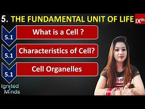 Fundamental Unit of Life | Cell | Characteristics | Cell Organelles | Chapter 5 | Class 9th Science