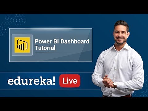Power BI Dashboard Tutorial | Creating Dashboards In Power BI | Edureka | Power BI Live - 3