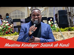MWALIMU KENDAGOR SALANIK AB NANDI (Performing in and Engagement Ceremony)
