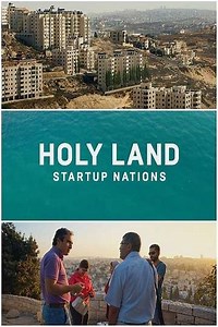 Holy Land Startup Nations - Movie