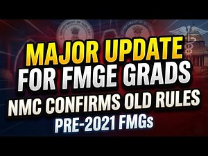 NMC Confirms Old Rules for Pre-2021 FMGE Students | Major Relief