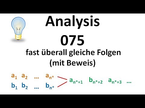 Analysis 075 - fast überall gleiche Folgen (mit Beweis)