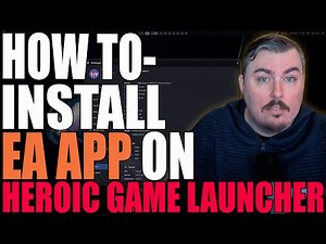 How to Setup EA App on Heroic Game Launcher - Complete Tutorial!