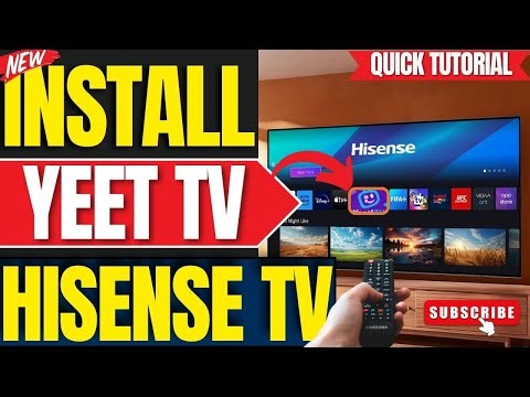 How to Install Yeet TV App on ANY Hisense Smart TV (2025 Guide)