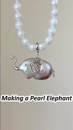Making an elephant pendant with a natural baroque pearl; Do you like this unique pearl jewelry?