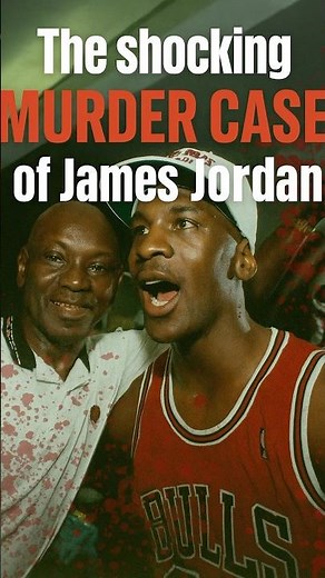 The Murder That Changed Michael Jordan Forever