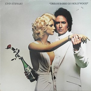 John Stewart - Dream Babies Go Hollywood