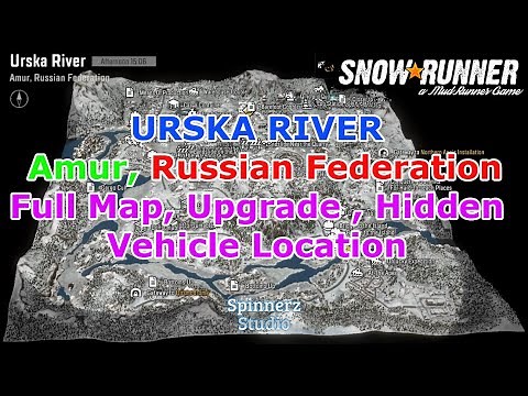 SnowRunner Urska River Full Map Upgrade & Hidden Vehicle Location | Where to find Khan 317 Sentinel