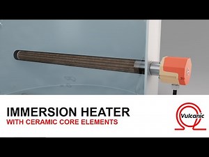 Immersion Heater with ceramic core elements | Vulcanic Electric heating solutions for industry