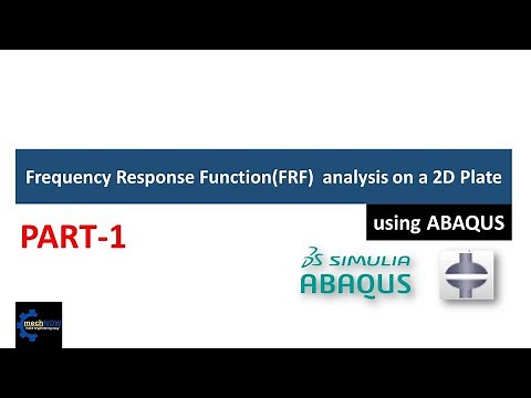 Frequency Response Function (FRF) Analysis using Abaqus || PART 1/2