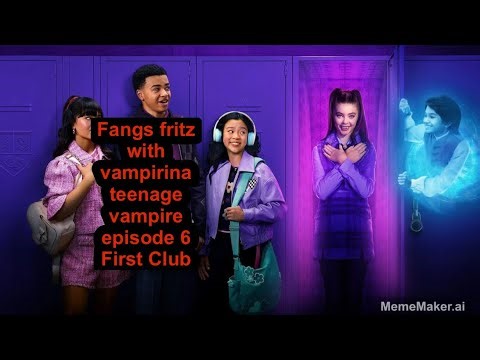 Vampirina: Teenage Vampire S1 Episode 6 First Club recap