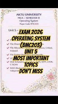 AKTU MCA Operating System (BMC203) Unit 5 Important Topics 🔥 | One Night Revision | Exam 2026