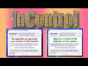Take Control Over the Updating and Upgrading Process of Your Windows 11 with InControl