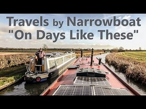 Travels by Narrowboat - "On Days Like These" - S09E10