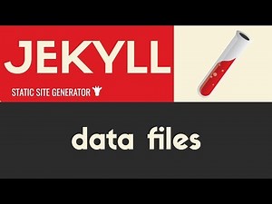 Data Files | Jekyll - Static Site Generator | Tutorial 17