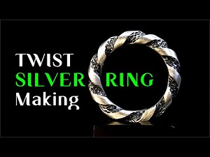 Twisted "SILVER RING" Making process