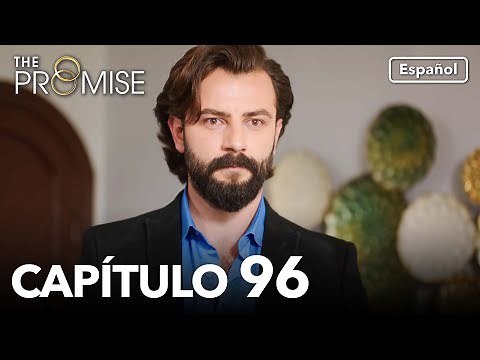 La Promesa Capítulo 96 (en Español)