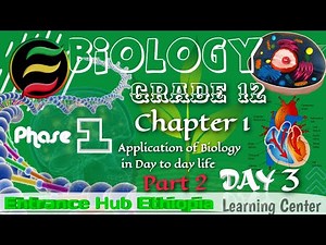 Biology Grade 12 Unit 1 part 2 New Curriculum