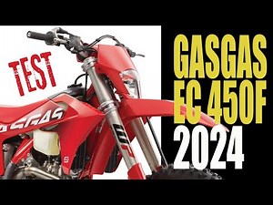 TEST GasGas EC 450F 2024