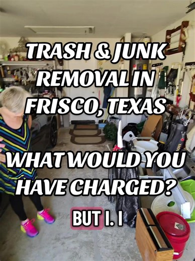 TRASH REMOVAL IN FRISCO TEXAS! LET ME KNOW YOUR PRICE! #trashremoval #friscotx #junkremoval #business #pov Www.JunkGuysFrisco.com