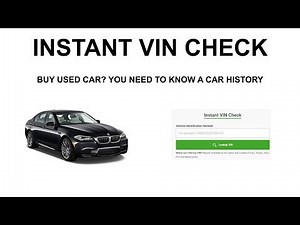 VIN CHECK - Get Vehicle History Report (Useful When Buy A Used Car)