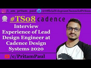 ▶️ Interview Experience of Lead Design Engineer at Cadence Design Systems 2020