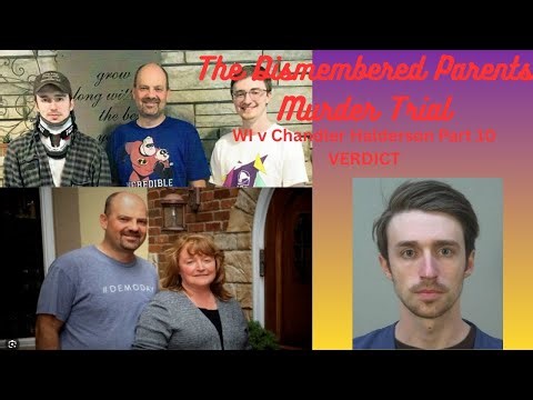 Trials of the Past: The Dismembered Parents Trial: WI v Chandler Halderson Part 10 Verdict