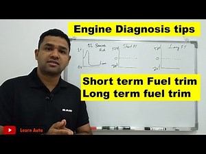 Fuel Trim - Short & Long term fuel trim explained | Engine Diagnosis Tips| Learn Auto