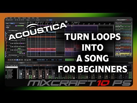 Creating a Song from Loops: Mixcraft 10 Tutorial for Beginners