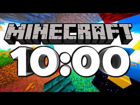 10 Minute Timer [MINECRAFT] 🟩