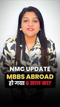 NMC Latest Notice for MBBS Abroad Students: Will Your MBBS Degree Now Take 8 Years? 🚨 NEET 2026