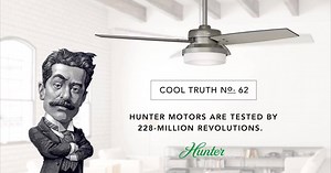 Now that’s a true revolution in the ceiling fan world. Find your lifelong fan at HunterFan.com. | Hunter Fan Company