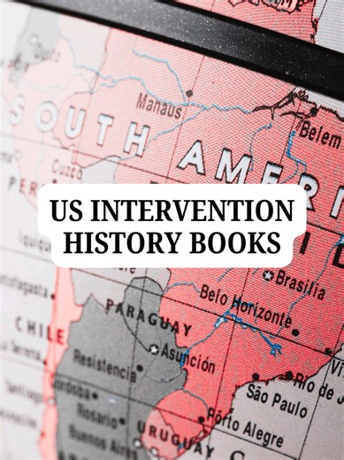 The history of U.S. intervention, in books! Clarification on the last sentence,
