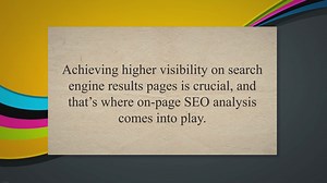 On-Page SEO Analysis: Unveiling the Secrets to Boost Your Websites Performance
