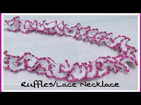 How to make Ruffles / Lace Beaded Necklace | Circular Peyote Stitch